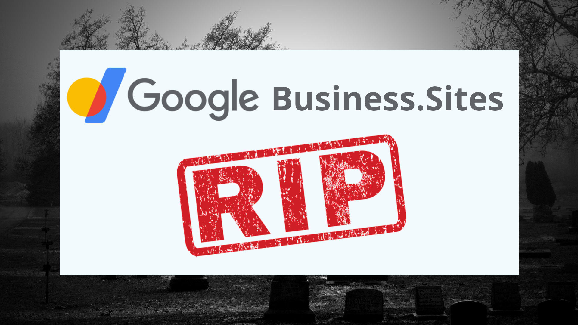 Google Shutting Down Business.Sites